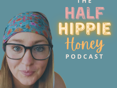 Episode 1: The Half Hippie Honey&nbsp;Speaks