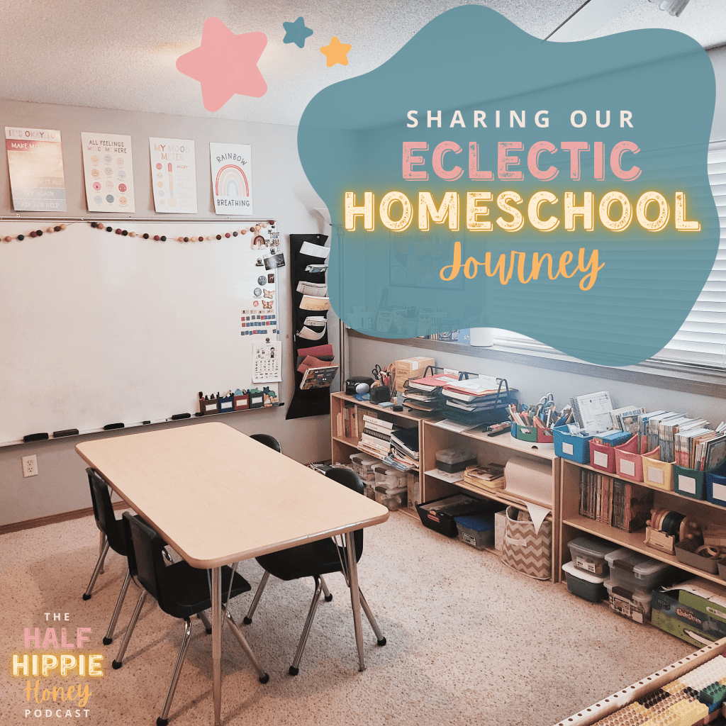 Sharing Our Eclectic Homeschool&nbsp;Journey